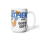 COFFEE MUG-FOR FATHER'S DAY BIRTHDAY