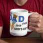 COFFEE MUG- FOR BEST DAD EVER-FATHERS DAY BIRTHDAY OR JUST BECAUSE