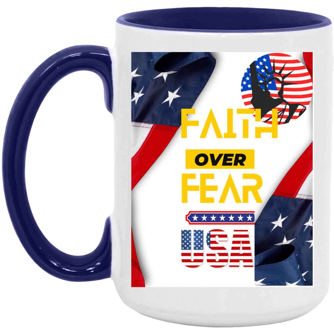 FAITH OVER FEAR-15oz. Mug