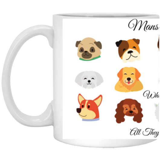 Men Best Friend-Dog-11 oz. White Mug