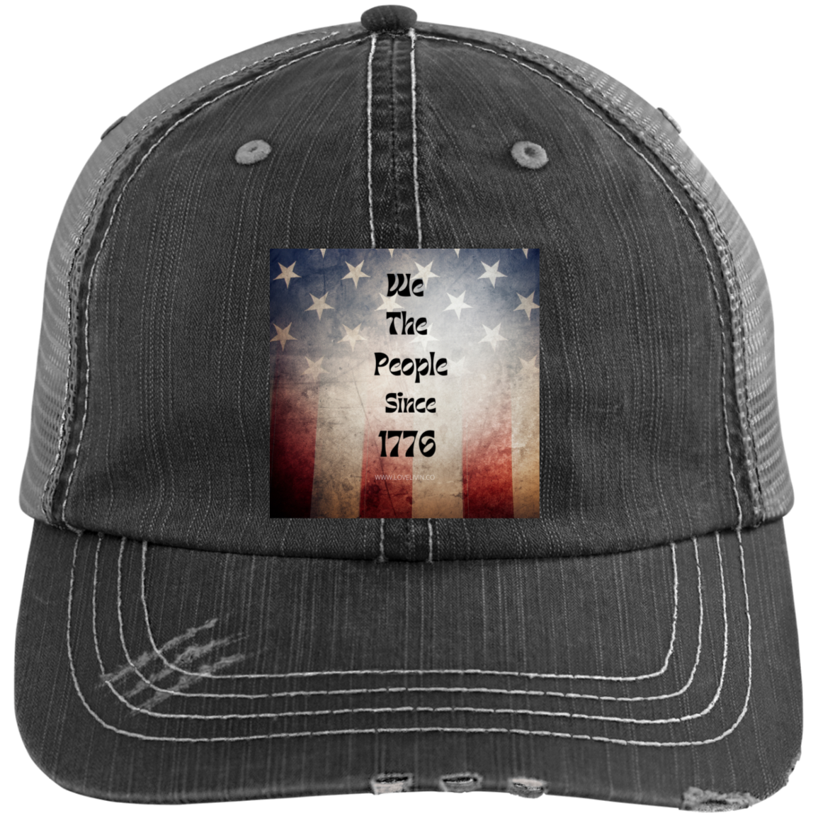 We The People Since 1776- Distressed Unstructured Trucker Cap