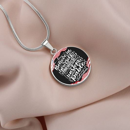 Believe In Yourself Lady's - Dog Tag