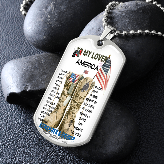 To My Lover - America - Military's Dog Tag