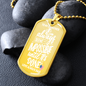 To My Daughter - Always - Dog Tag