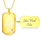 To My Daughter - Always - Dog Tag