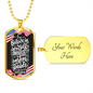 Believe In Yourself - Dog Tag