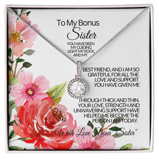 To My Bonus Sister-Your Love -Eternal Hope Necklace 💕