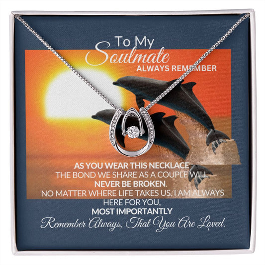 To My Soulmate -  Lucky Pendant Necklace