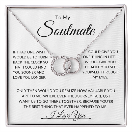 To My Soulmate  -Together -Perfect Pair -Necklace. L