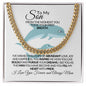 To My Son - Cuban Link Chain