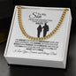 To My Son - Cuban Link Chain