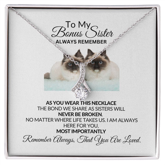 To My Bonus Sister - Alluring Beauty Necklace