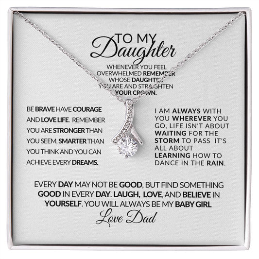 To My Daughter | Be Brave Have Courage💕