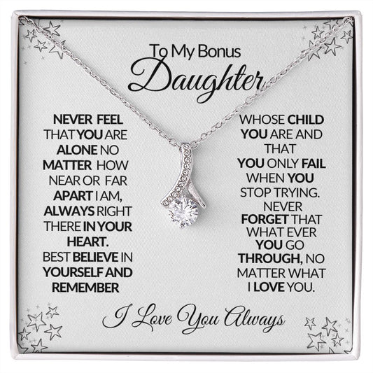 To My Bonus Daughter - Never Stop Trying💕