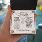 To My Beautiful Daughter-Alluring Beauty Necklace