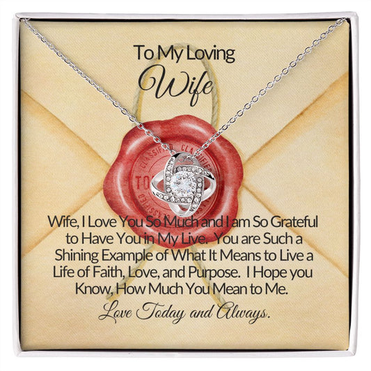To My Loving Wife-U Are My Joy & My World- Love Knot Necklace