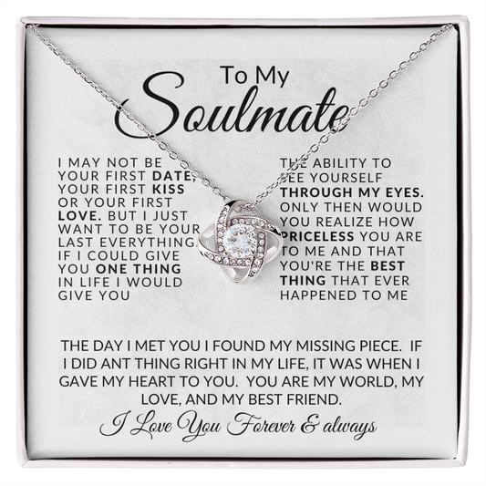 To My Soulmate- Love Knot Necklace.