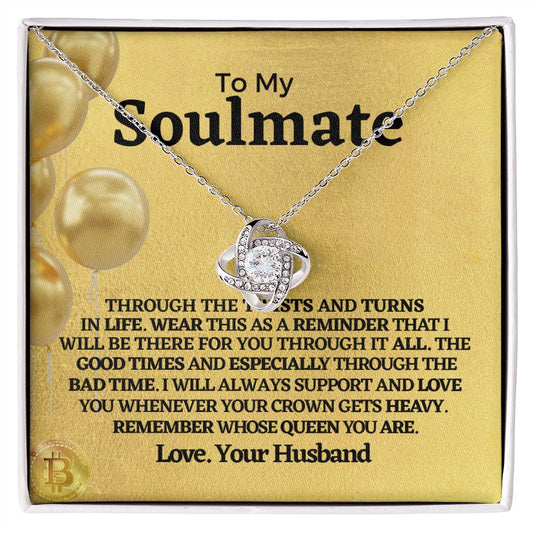 To My Soulmate I Love You Queen-Love Knot Necklace❤️