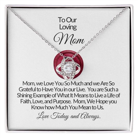 To Our Loving Mom-We Are So Grateful-Love Knot Necklace❤️