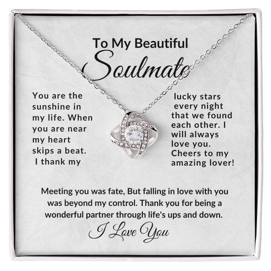 TO MY BEAUTIFUL SOULMATE-Fate Unbreakable Bond- LOVEKNOT  NECKLACE