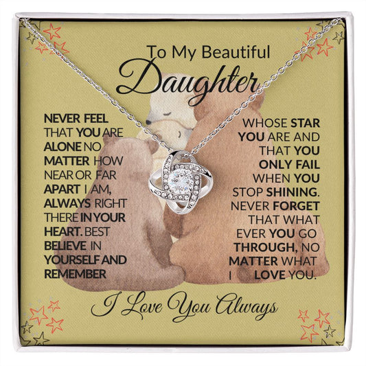 TO MY BEAUTIFUL DAUGHTER - Love Knot Necklace