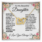 TO MY BEAUTIFUL DAUGHTER-GO-Interlocking Hearts Necklace