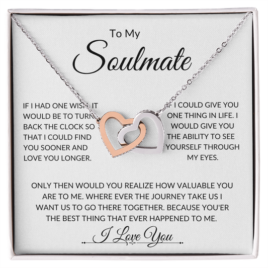 To My Soulmate - A Gift -Interlocking Hearts -Necklace. L