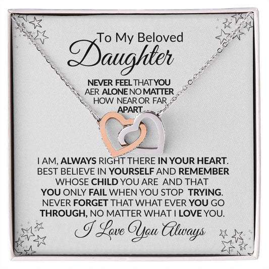 To My Beloved Daughter- Interlocking Hearts
