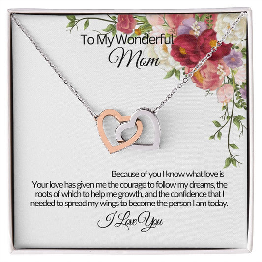 To My Wonderful Mom -Because Of You-Interlocking Hearts Necklace 💕