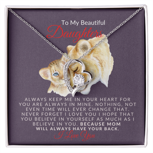 To My Beautiful Daughter-Shine- Forever Love Necklace