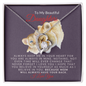 To My Beautiful Daughter-Shine- Forever Love Necklace