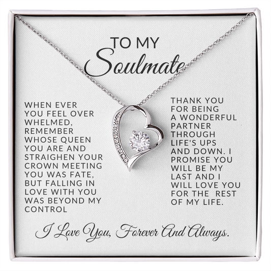 To My Soulmate-Queen-Forever Love Necklace