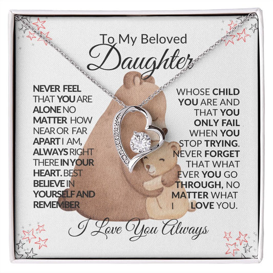 TO MY BELOVED DAUGHTER - Forever Love Necklace