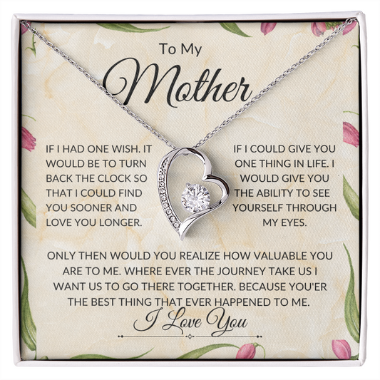 To My Mother Forever Love Necklace-L