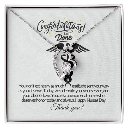 To My Nurse- Congratulations Well Done-Forever Love Necklace