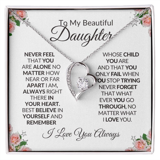 TO MY BEAUTIFUL DAUGHTER - FOREVER LOVE NECKLACE