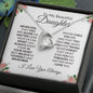 TO MY BEAUTIFUL DAUGHTER - FOREVER LOVE NECKLACE